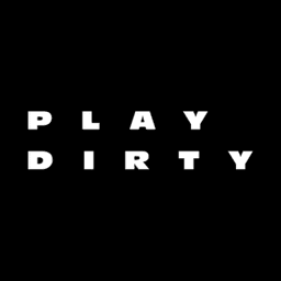 Play Dirty